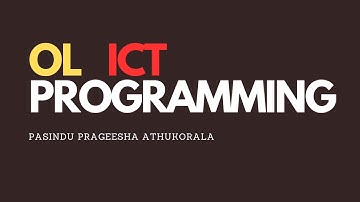 OL ICT PROGRAMMING SUMMARY AND PAST PAPER DISCUSSION