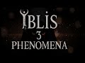 تختيم كامل لعبة الرعب İblis 3 Phenomena مترجم 