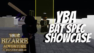 Bat Spec Showcase | Your Bizarre Adventure