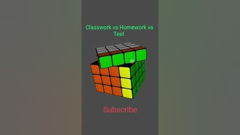 Classwork vs Homework vs Test #trending #kingofcubers #viral #shorts