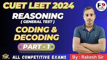 #1 Reasoning | Coding-Decoding | General Test | CUET LEET 2024 @PolytechnicPathshala