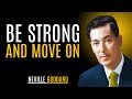 Neville Goddard- Be Strong And Move On.