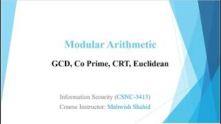 Chinese Remainder Theorem (CRT) - Co Prime - Euclidean Algorithm - Computer Science