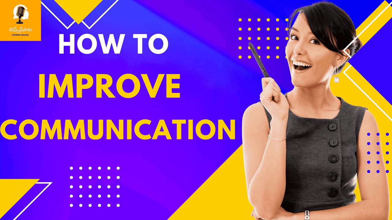 Tips to improve your communication skills - YouTube