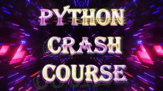 Python Crash Course: A Fast-Paced Beginner Level Tutorial |#python #pythonprogramming #coding
