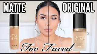 *NEW* Too Faced Born This Way MATTE Foundation VS Original / Which Is Better? (review & wear test)