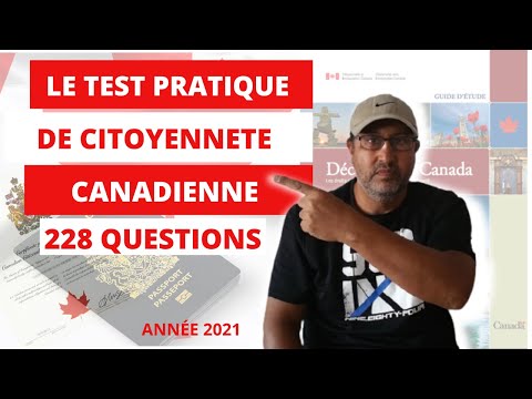 TEST/EXAMEN PRATIQUE DE CITOYENNETE CANADIENNE 2021 (228 QUESTIONS)