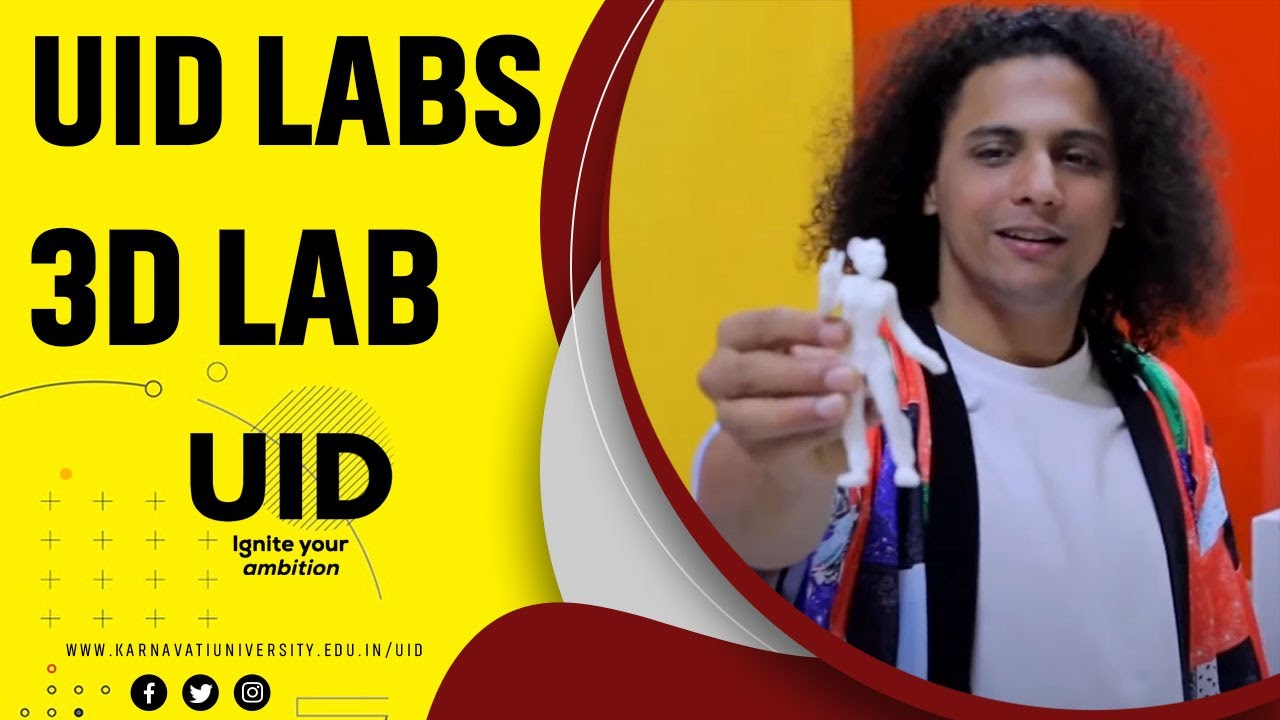 UID Labs - 3D Lab | Unitedworld Institute Of Design (UID) | Karnavati University | Gujarat | India