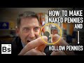 Naked Pennies and Hollow Pennies - Chemistry Experiment