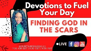 Finding God In the Scars