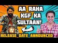 KGF 2 Release Date Announced | Yash | Sanjay Dutt | RJ Raunak | Baua