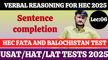 LEC:06 SENTENCE COMPLETION FOR HEC FATA BALOCHISTAN AND USAT TEST 2025 BY NK ACADEMY