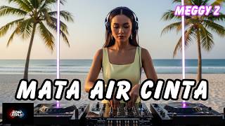 Download Lagu Air Mata Cinta (Meggy Z) DJ Koplo Remix 🔥 Dangdut Lawas Full Bass Viral MP3