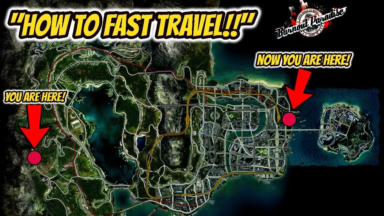 burnout paradise fast travel