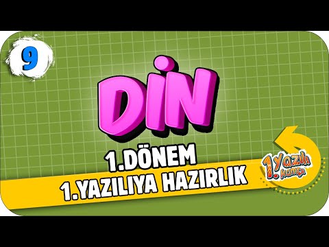 9.Sınıf Din Kültürü  1.Dönem 1.Yazılıya Hazırlık | 2021 📝