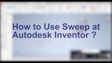 Tutorial Class-How to Use Sweep at Autodesk Inventor ? #AutodeskInventor #Sweep #3DDesign