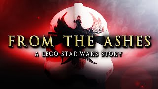 From the Ashes: A LEGO Star Wars Story