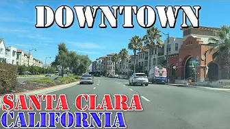 Santa Clara - California - 4K Downtown Drive