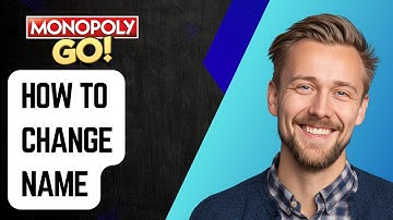 How To Change Your Name On Monopoly Go [2025 Guide]