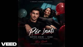 Dafina Zeqiri x Sardi – Për Inati (Persian x Albanian Remix & Mashup) | Reza Samadi