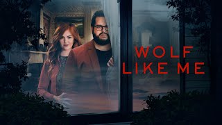 Wolf Like Me | Season 1 (2022) | PEACOCK | Trailer Oficial Legendado