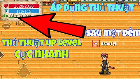 HTTH-Dzno1yt trở lại sau một đêm cùng thủ thuật cày level đua top cực gắt