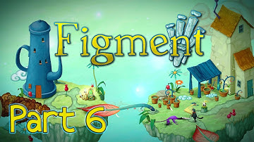 FIGMENT Gameplay Walkthrough Part 6 - Planning Plateau | Spider Queen Nightmare Boss Fight