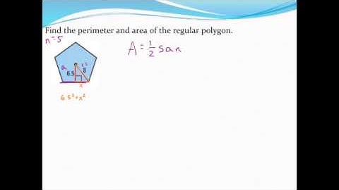 Calculating the area and perimeter of regular polygons (given apothem and radius)