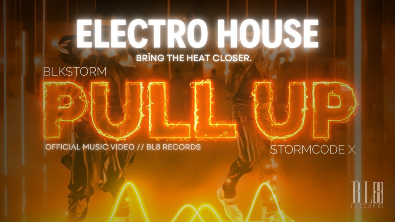 BLKSTORM - PULL UP  [Official Visualizer]