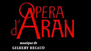 Gilbert Bécaud: Opera d&#39;Aran (1962)