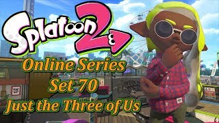 Splatoon 2 Online Series Set 70 - Just the Three of Us