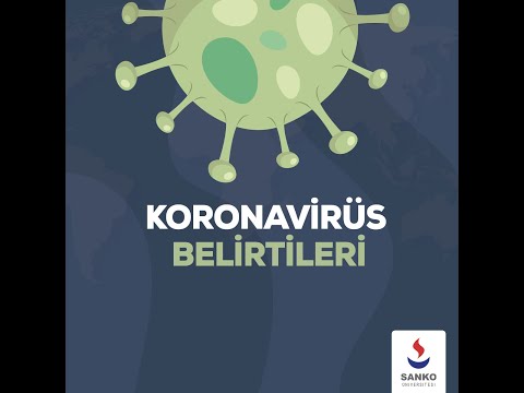 SANKO Üniversitesi / Koronavirüs Belirtileri