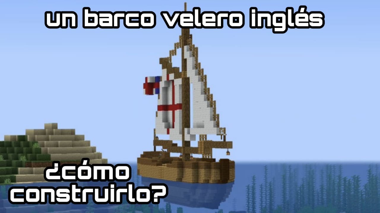 Cómo HACER 👉 Un BARCO VELERO INGLÉS en MINECRAFT YouTube