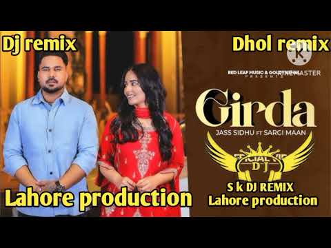girda song Dhol remix jass sidhu ft sk Dj remix by New Panjabi song 2025 