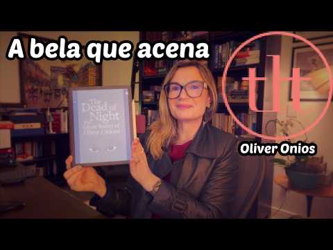 The Beauty That Waves (Oliver Onions) | Tatiana Feltrin