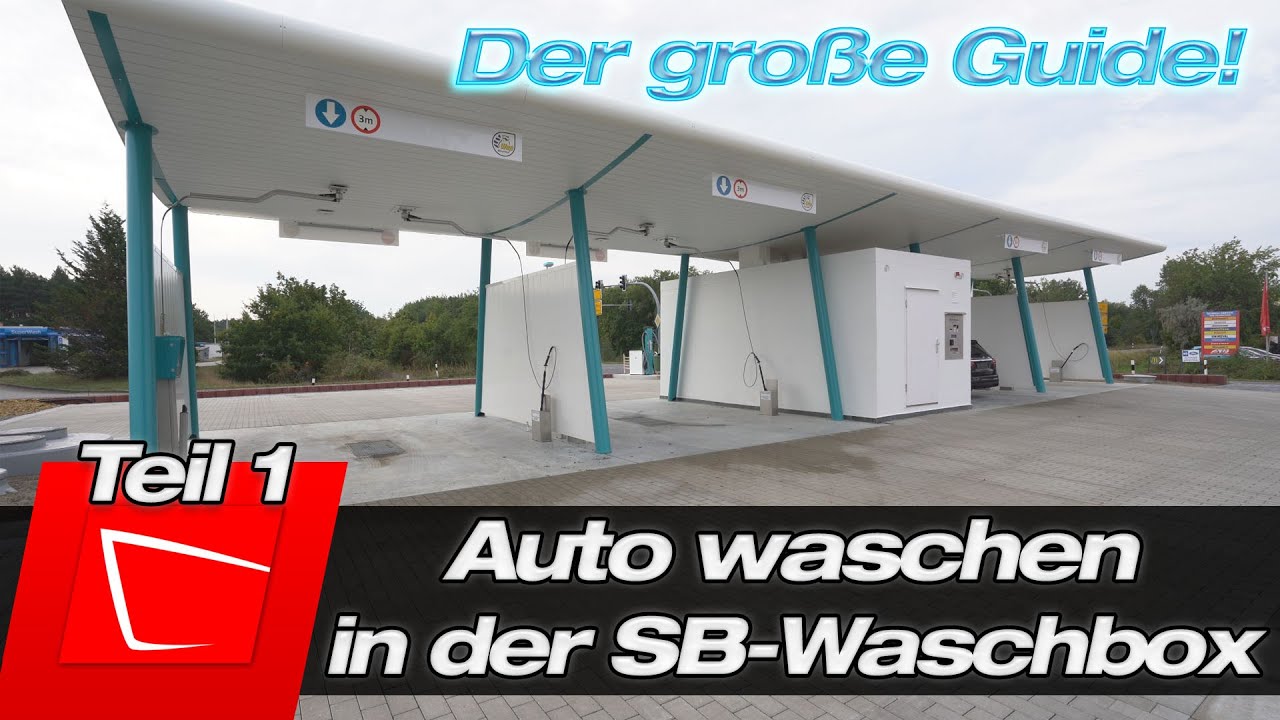 Klarspülen oder Glanzspülen? Waschprogramme von der Sb-Box einfach erklärt | AUTOLACKAFFEN