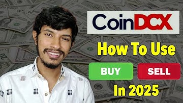 How To Use CoinDCX For Beginners