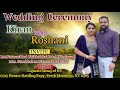  kiran weds roshani  weding ceremony  date 04142024