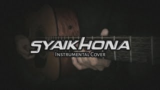 Syaikhona || Akustik Instrumental Cover