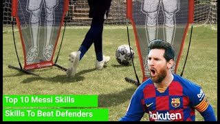 Top 10 Messi Skills To Beat Defenders