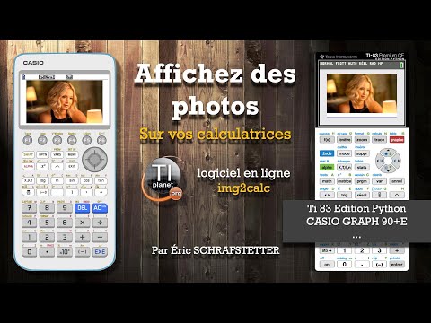 Mettre des photos sur vos calculatrices CASIO, TI...