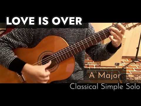 LOVE IS OVER (ソロギター,クラシックギターソロ) - 欧陽菲菲