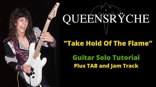 Queensryche Take Hold Of The Flame Guitar Solo Lesson Plus TAB and Jam Track!