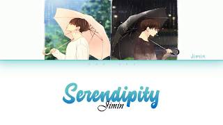 [Full Length Edition] BTS  ( 방탄소년단 ) Jimin - SERENDIPITY Lyrics [Color Coded/Han/Rom/Eng]