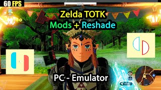 🦋 Zelda TOTK Yuzu EA 3684 🦋 Mods + Shader Cache + Reshade