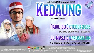 🔴LIVE! Majelis Nurul Musthofa Aqidatul Awwam | Rabu, 29 Oktober 2025 | Kedaung, Ciputat, Tang-Sel