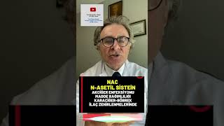 NAC, Sağlık, Prof.Dr.Serdar Akgün,Tıp Videoları