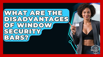 What Are The Disadvantages Of Window Security Bars? - SecurityFirstCorp.com