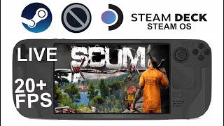 Scum on Steam Deck/OS in 800p 20+Fps (Live)