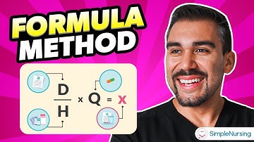 Mastering Formula Method for Nursing School & the NCLEX: Intro Guide